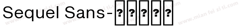 Sequel Sans字体转换